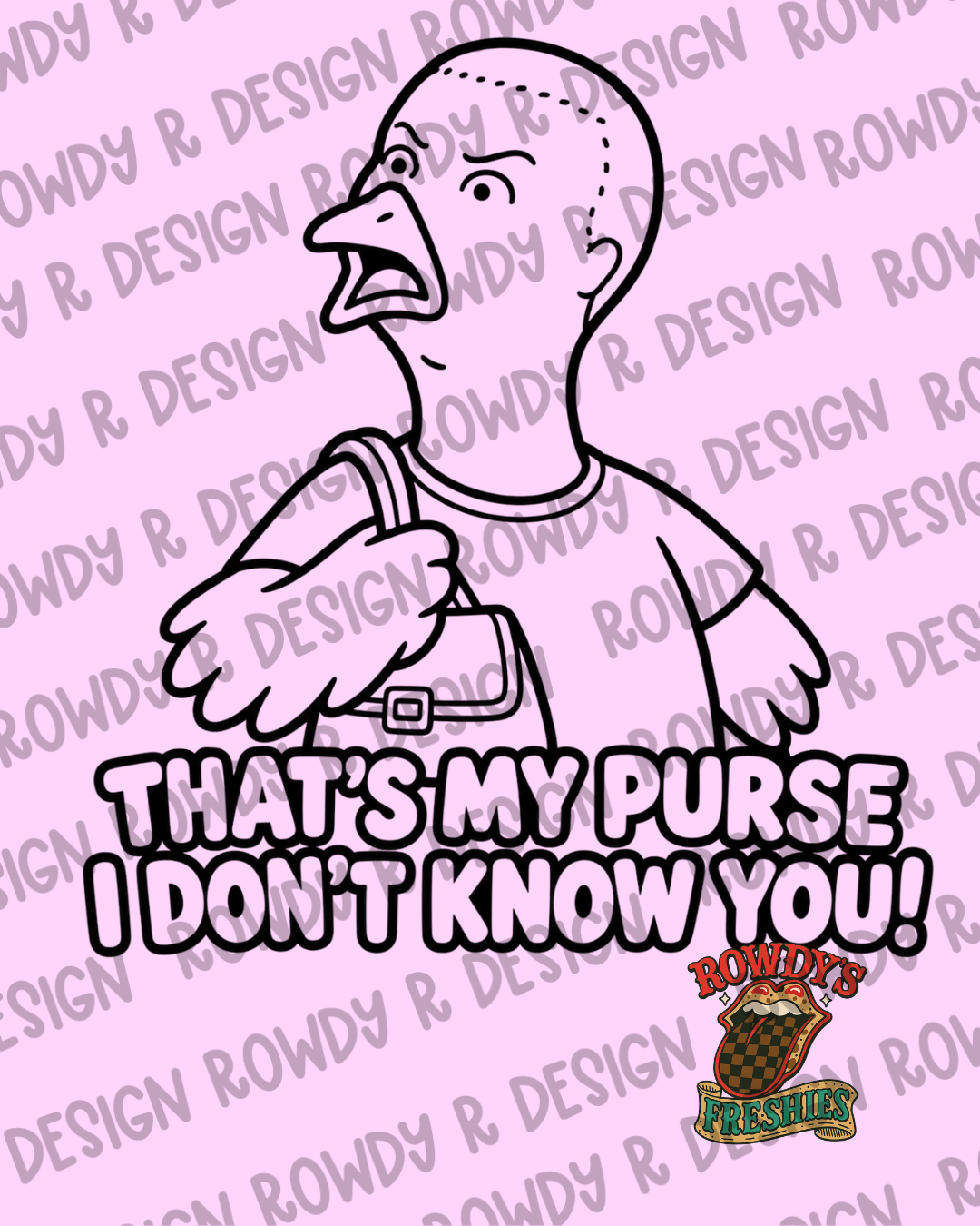 That’s My Purse STL/PNG