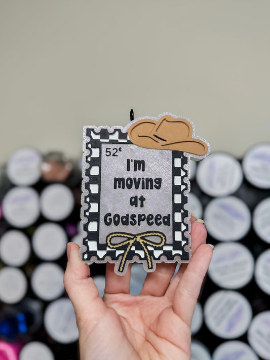 I’m Moving at Godspeed Freshie