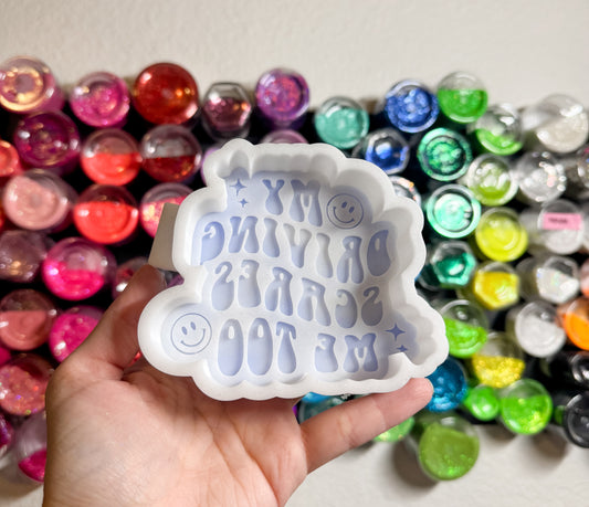 My Driving Scares Me Too Silicone Mold