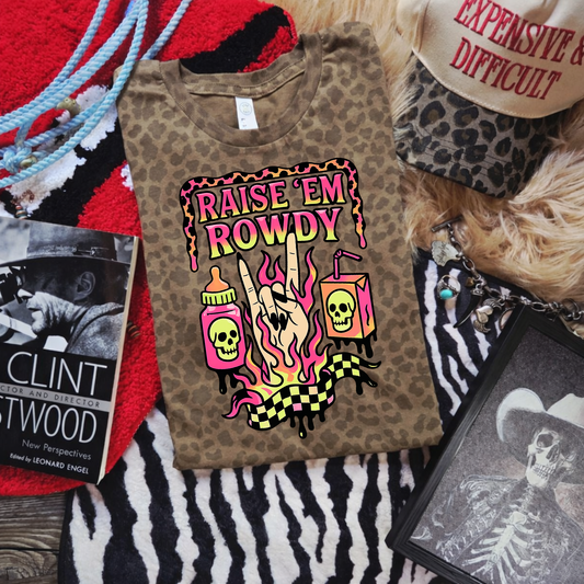 Raise ‘Em Rowdy Tee