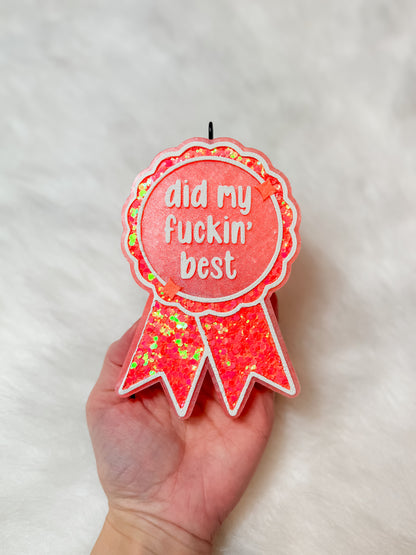 Did My Best Ribbon Freshie