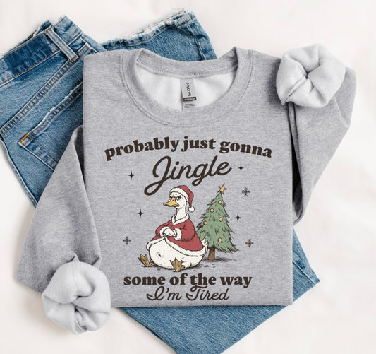 Probably Just Gonna Jingle Some of The Way