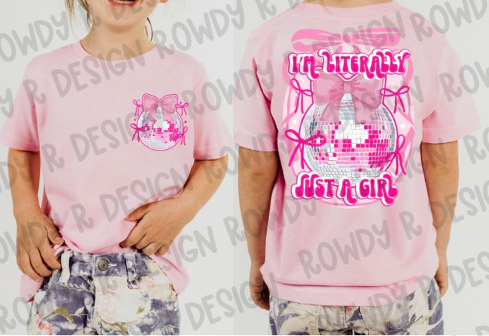 Literally Just A Girl Tee