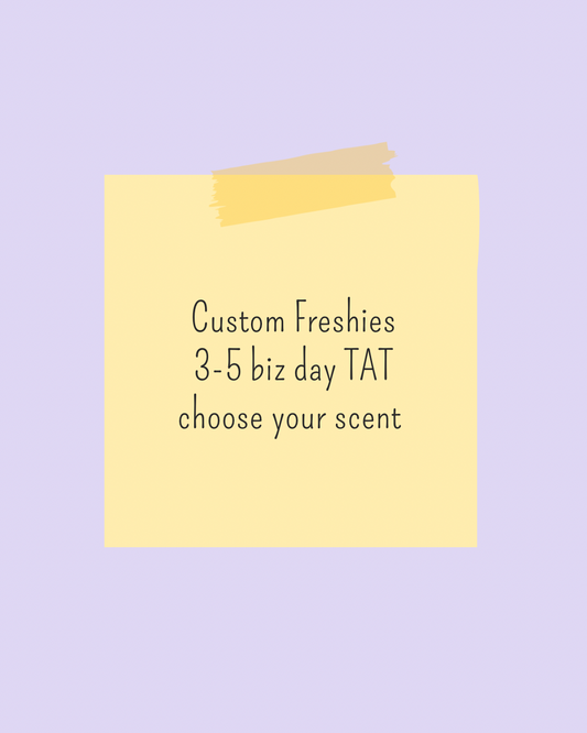 Custom Freshies Choose Your Design and Scent!